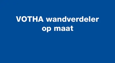 Votha wandverdeler op maat  laten maken